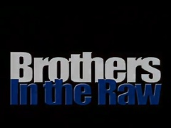 Brothers Fuck Raw