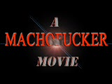 Machofucker Trailer